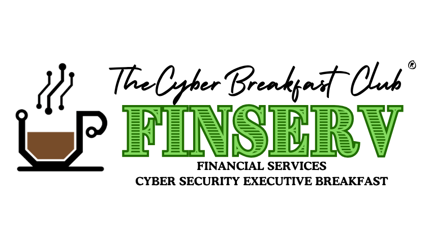The Cyber Breakfast Club — FINSERV